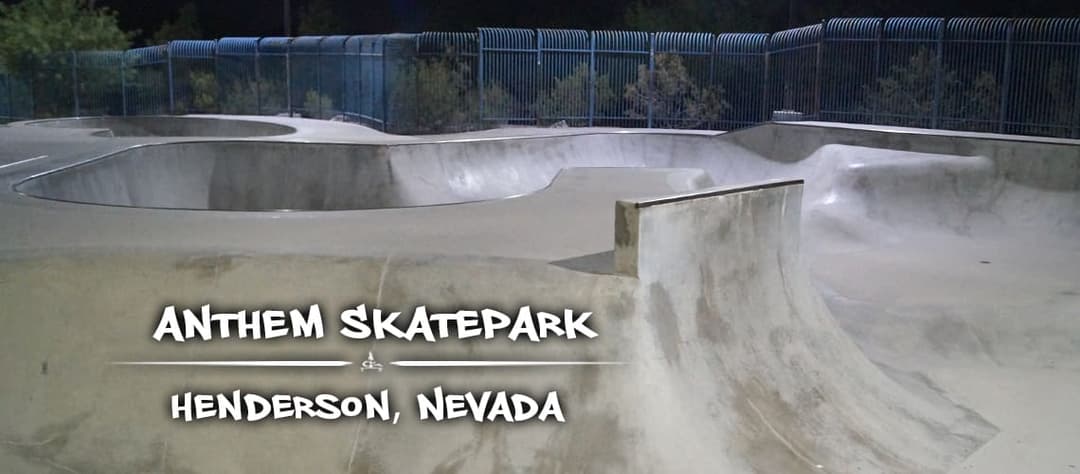 Anthem Hills Skatepark, skateboarding in Henderson